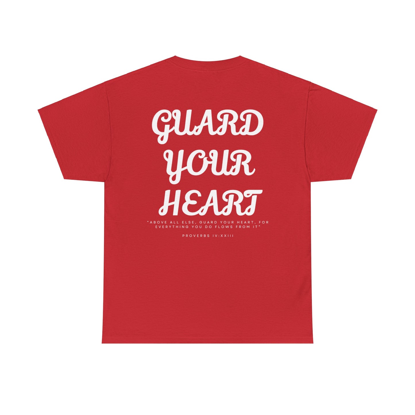 Guard Your Heart T-Shirt