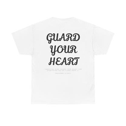 Guard Your Heart T-Shirt