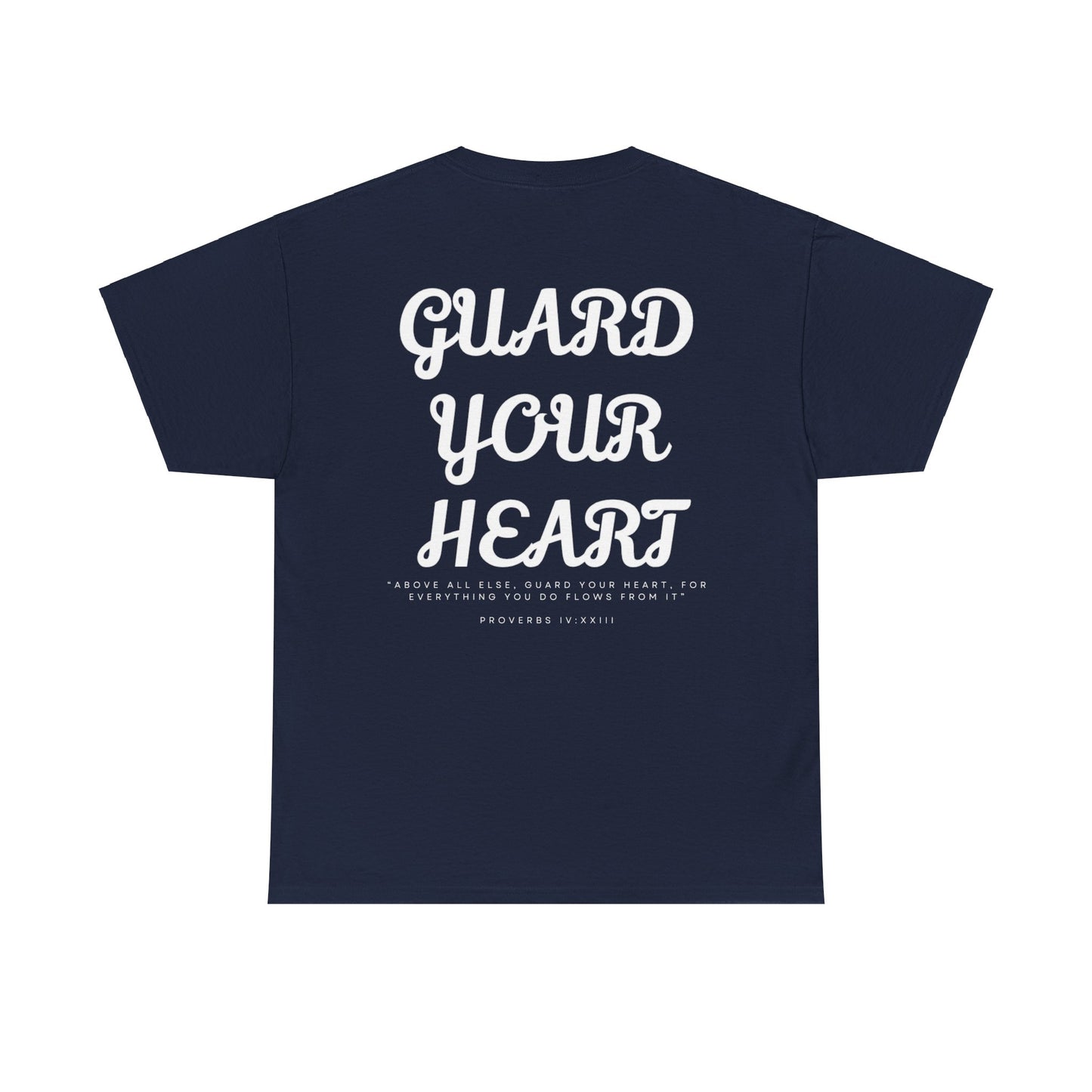 Guard Your Heart T-Shirt