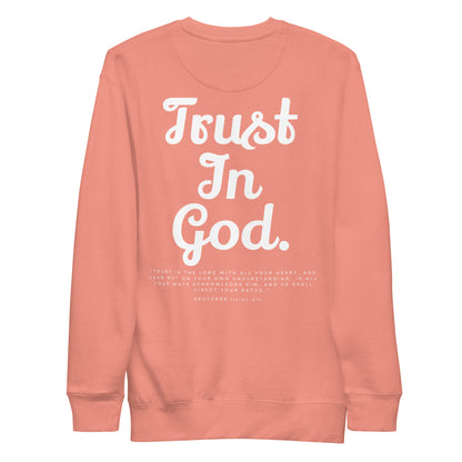 TRUST Unisex Premium Sweatshirt