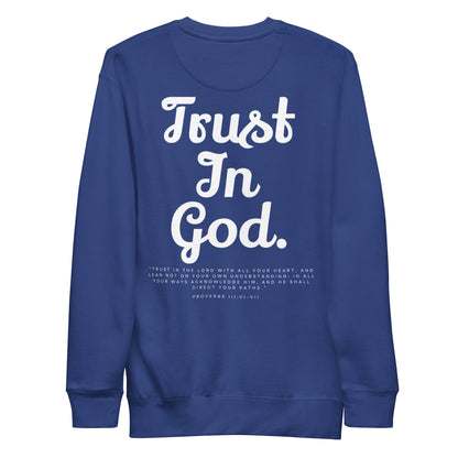 TRUST Unisex Premium Sweatshirt